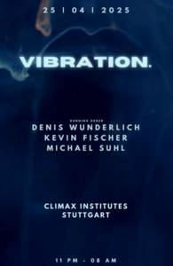 Vibration-Climax-Tech-House-Party-Stuttgart-Club