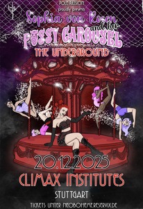 SOPHIA VON ROSEN and her PVSSY CAROUSEL THE UNDERGROUND