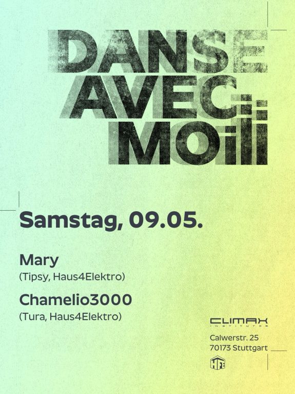 house-techno-club-party-2026-05-09-stuttgart-climax-institutes-dance-avec-moi